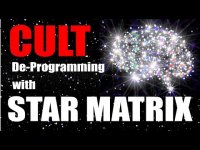 Cult De-Programming With Star Matrix: Coming Home To Your True Self